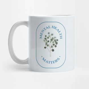 Mental Health Matters Mug